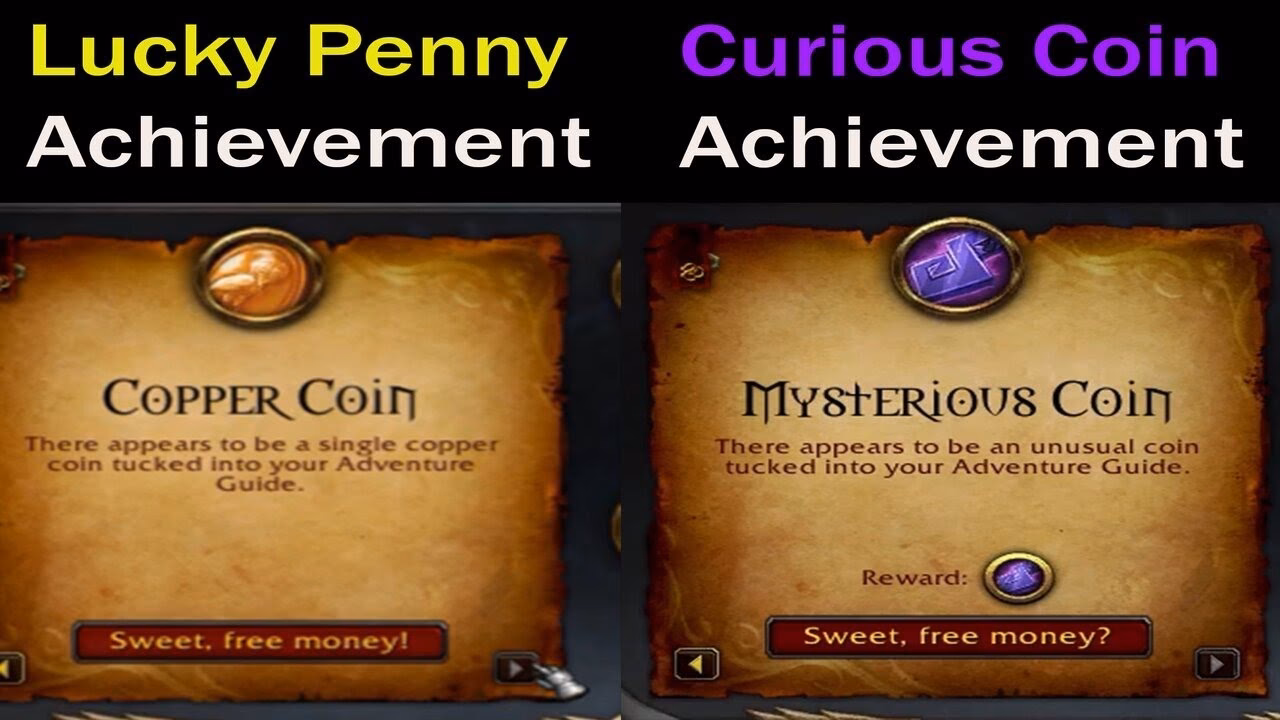 What is the curious coin achievement?